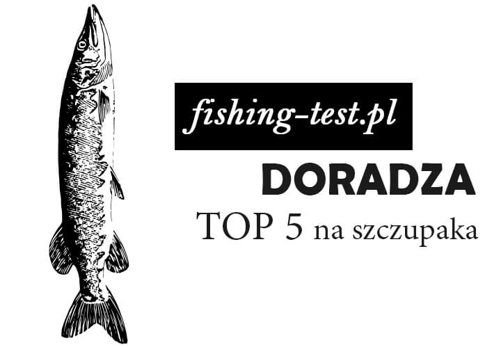 TOP 5 przynęt na majowe szczupaki – przynęty Robinson TOP 5 przynęt na majowe szczupaki – przynęty Robinson